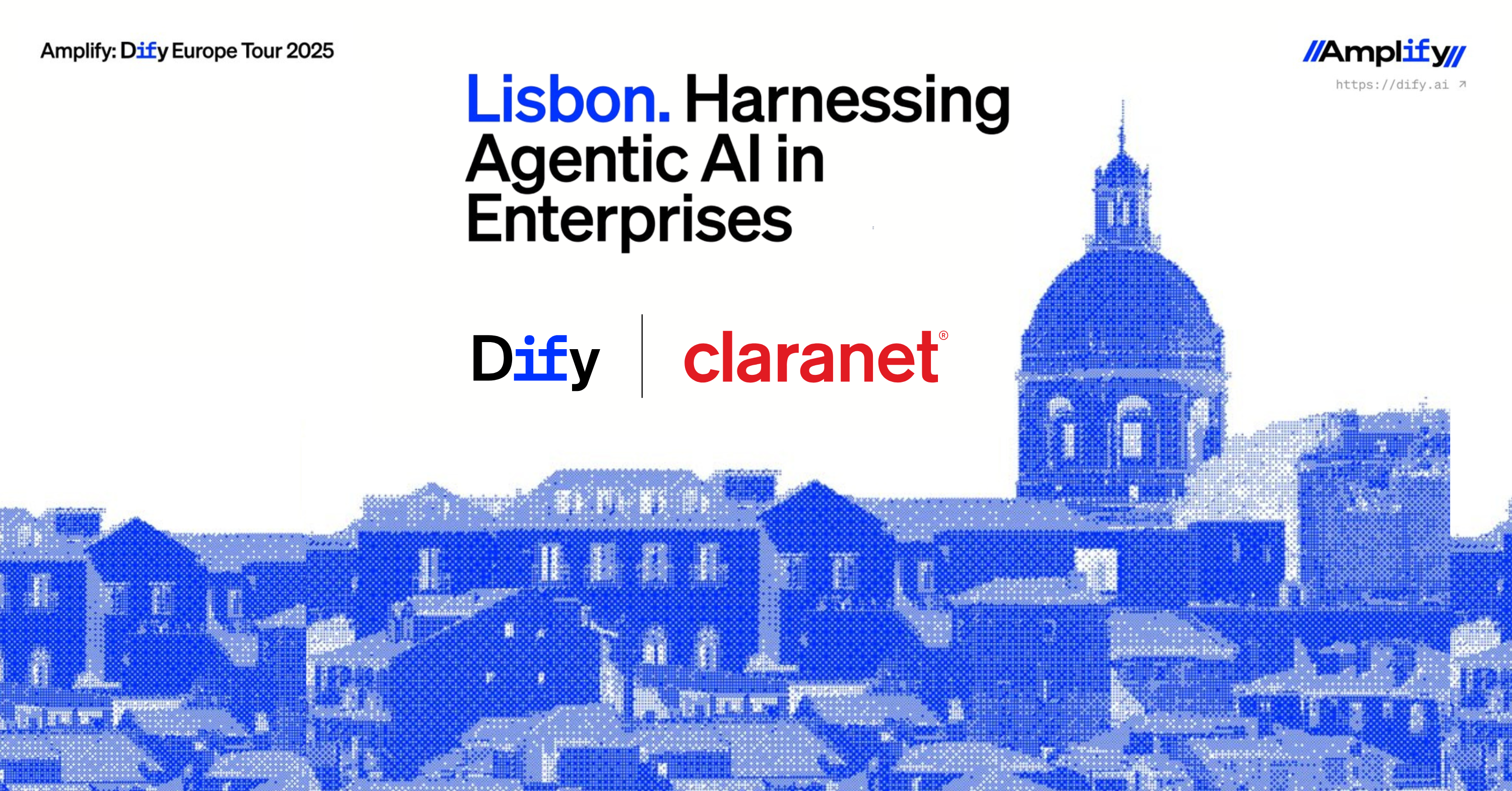 Dify X Claranet — Lisbon: Harnessing Agentic AI in Enterprises