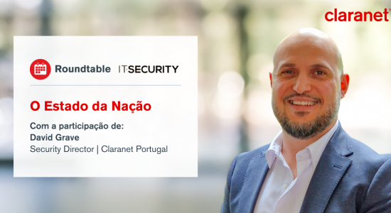 Claranet @ IT Security | O Estado da Nação (em Cibersegurança) 2024